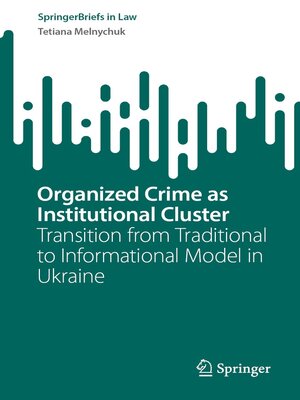 cover image of Organized Crime as Institutional Cluster